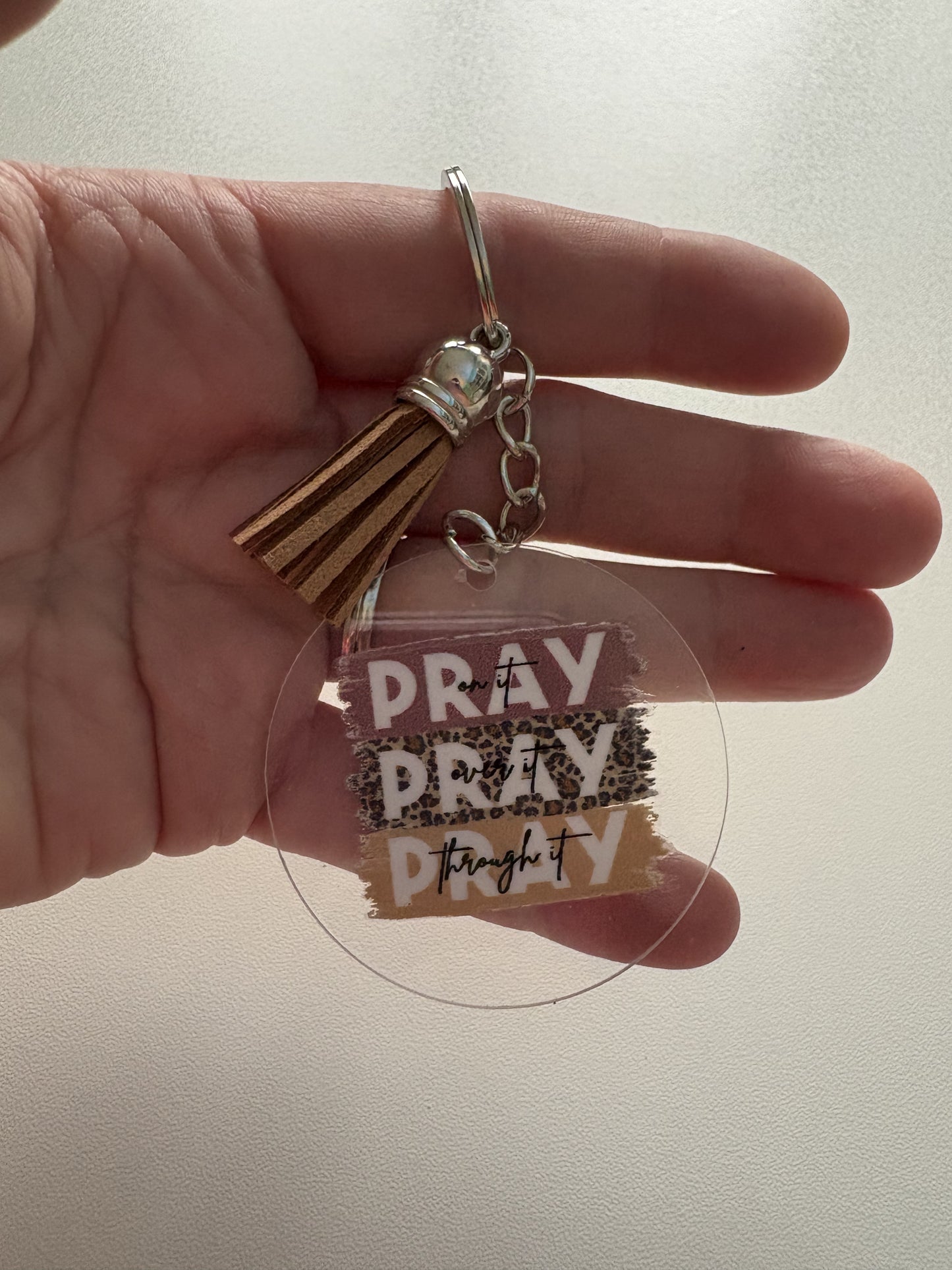 Pray Pray Pray Keychain